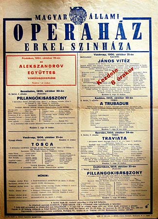 Az Erkel Színházban 1956. október 23-án, kedden a Trubadur volt mûsoron 